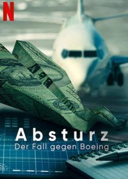 Крушение: Дело против Boeing